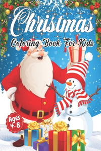 Christmas Coloring Book for Kids Ages 4-8