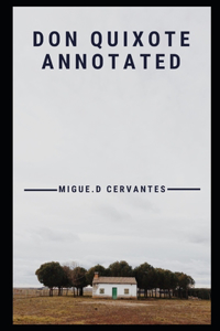 Don Quixote (Annotated)