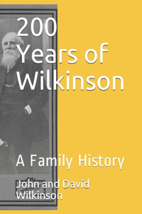 200 Years of Wilkinson