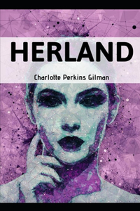 Herland (Illustrated)