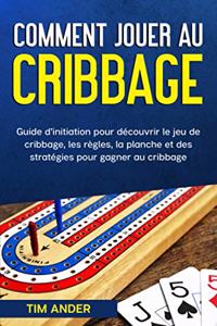 Comment jouer au cribbage