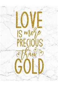 Love Is More Precious Than Gold