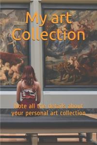 My art Collection