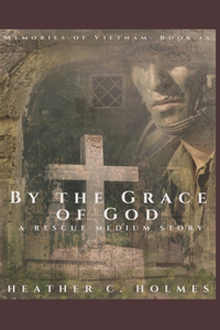 By the Grace of God