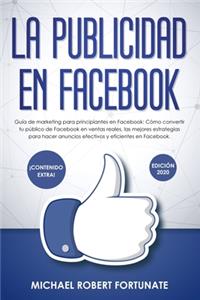 La Publicidad en Facebook