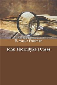 John Thorndyke's Cases