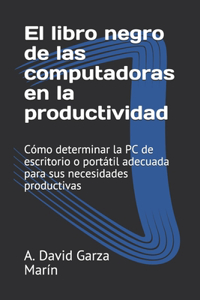 libro negro de las computadoras en la productividad