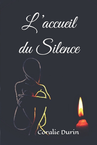 L'accueil du Silence