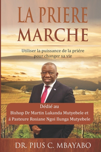 La Priere Marche