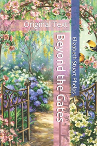 Beyond the Gates