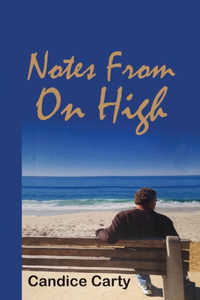 Notes From On High