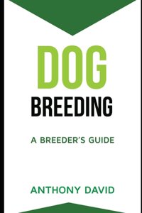 Dog Breeding