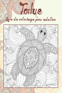 Tortue - Livre de coloriage pour adultes