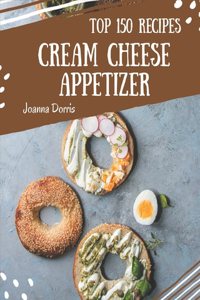 Top 150 Cream Cheese Appetizer Recipes