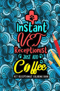 Vet Receptionist Coloring Book