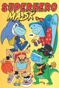 Superhero Mask