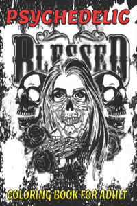 Psychedelic Coloring Book for Adult