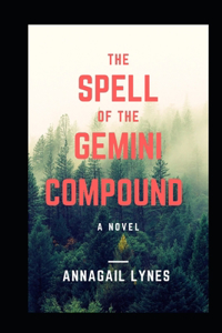 The Spell Of The Gemini Compound