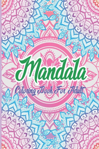 Mandala Coloring Book For Adult