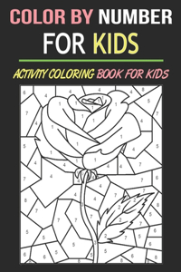 Color By Number For Kids