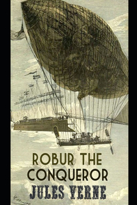 Robur the Conqueror