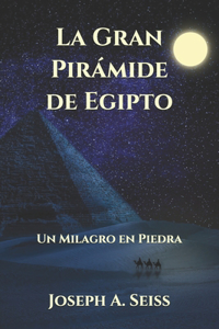 La Gran Piramide de Egipto