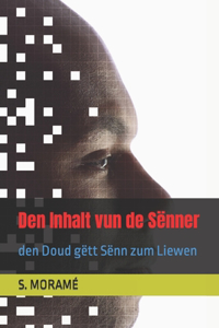 Den Inhalt vun de Sënner: den Doud gëtt Sënn zum Liewen