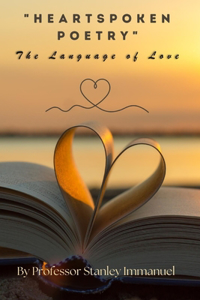 Heart Spoken Poetry
