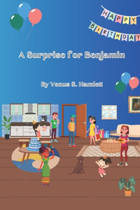 A Surprise for Benjamin