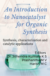 Introduction to Nanocatalyst for Organic Synthesis