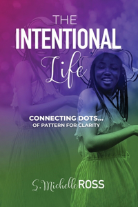 Intentional Life