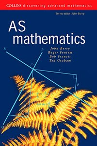 Discovering Advanced Mathematics â€“ AS Mathematics (Discovering Advanced Mathematics S.)