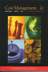 Cost management A strategic emphasis