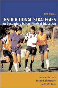 Instructional Strategies for Secondary School Physical Education