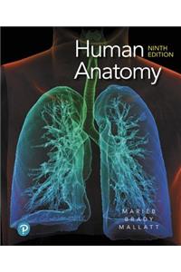 Human Anatomy Plus Mastering A&p with Pearson Etext -- Access Card Package