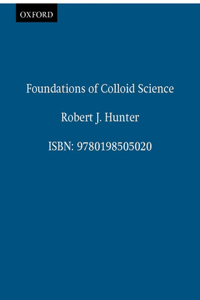 Foundations of Colloid Science