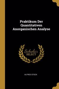 Praktikum Der Quantitativen Anorganischen Analyse