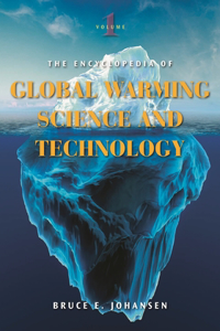 Encyclopedia of Global Warming Science and Technology [2 Volumes]