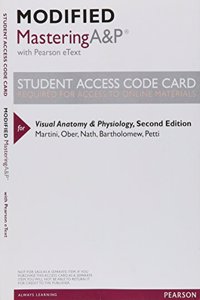 Modified Mastering A&p with Pearson Etext -- Valuepack Access Card -- For Visual Anatomy & Physiology