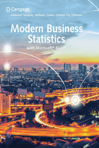 Bundle: Modern Business Statistics with Microsoft Excel, 7th + Mindtap, 2 Terms Printed Access Card