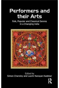 Performers and Their Arts