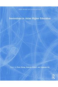 Innovations in Asian Higher Education