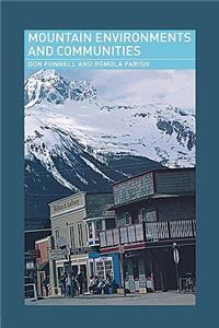 Mountain Environments and Communities