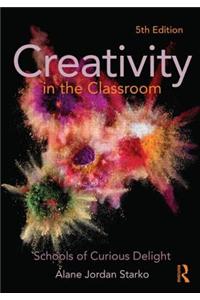 Creativity in the Classroom