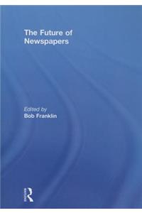 The Future of Newspapers