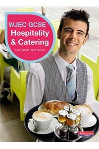 WJEC GCSE Hospitality & Catering Student Book
