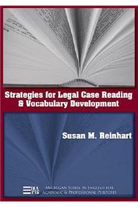 Strategies for Legal Case Reading and Vocabulary Development