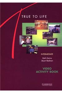 True to Life Intermediate Video activity book