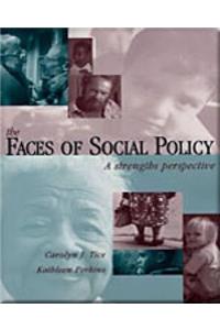 Faces of Social Policy