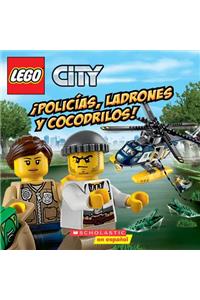 Lego City: ¡policías, Ladrones Y Cocodrilos! (Cops, Crocks, and Crooks!)